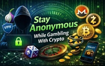 How to Stay Anonymous While Gambling with Crypto